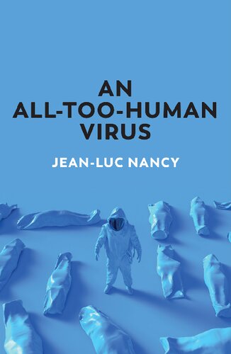 An All-Too-Human Virus