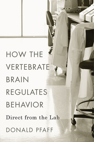 How the Vertebrate Brain Regulates Behavior: Direct from the Lab