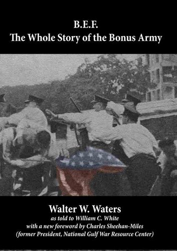 B.E.F.: The Whole Story of the Bonus Army