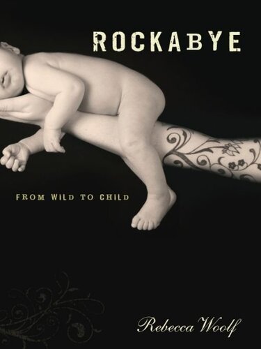 Rockabye: From Wild to Child