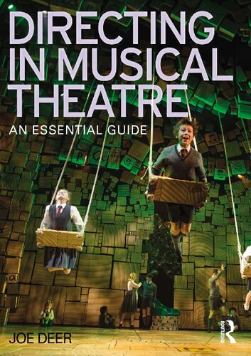 Directing in Musical Theatre: An Essential Guide