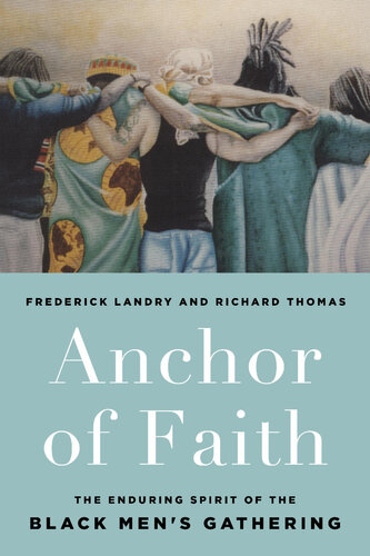 Anchor of Faith: The Enduring Spirit of the Black Men's Gathering