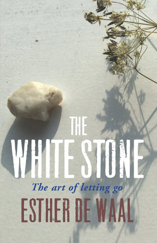 The White Stone: The Art of Letting Go