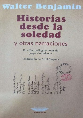 Historias desde la soledad y otras narraciones