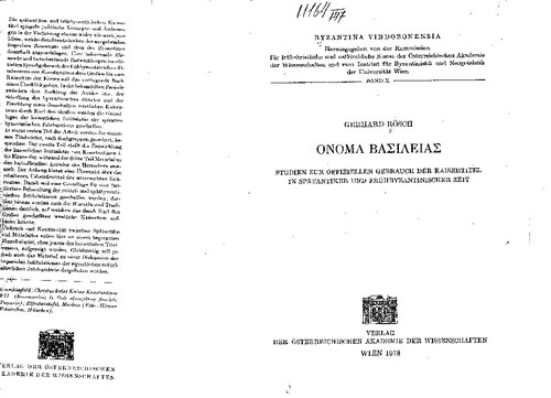 Onoma basileias: Studien zum offiziellen Gebrauch der Kaisertitel in Spätantiker und Frühbyzantinischer Zeit