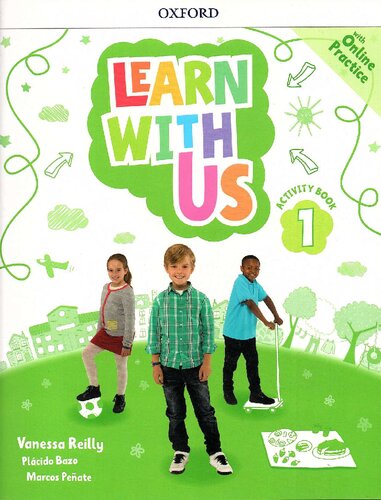 Learn With Us!: Level 1: Activity Book with Online Practice (Come Along)