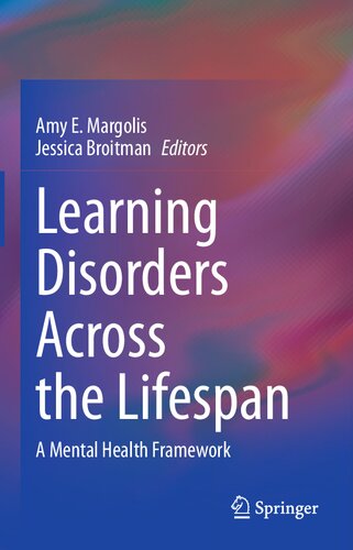 Learning Disorders Across the Lifespan: A Mental Health Framework