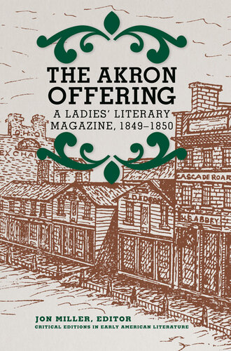 The Akron Offering: A Ladies' Literary Magazine, 1849–1850