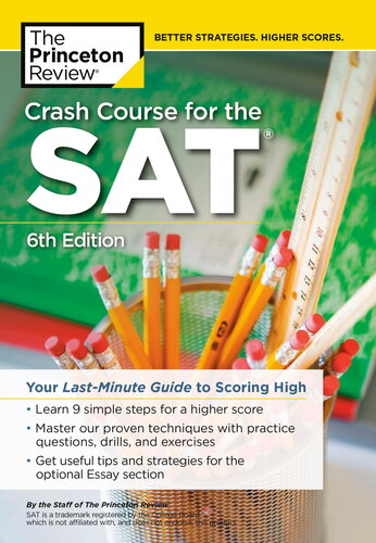 Crash Course for the SAT: Your Last-Minute Guide to Scoring High