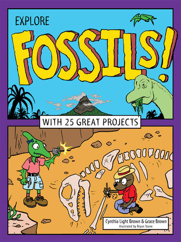 Explore Fossils!: With 25 Great Projects