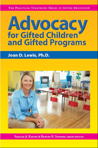 Advocacy for Gifted Children and Gifted Programs