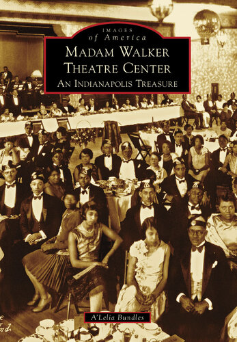 Madam Walker Theatre Center: An Indianapolis Treasure