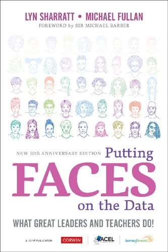 Putting FACES on the Data: What Great Leaders and Teachers Do!