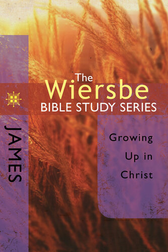 James: Growing Up in Christ