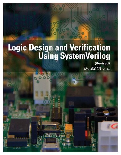 Logic Design and Verification Using System Verilog