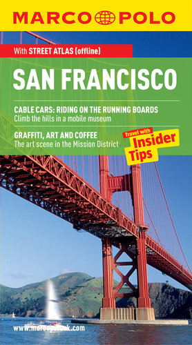 San Francisco: Travel with Insider Tips