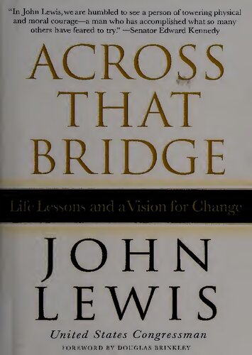 Across That Bridge: A Vision for Change and the Future of America