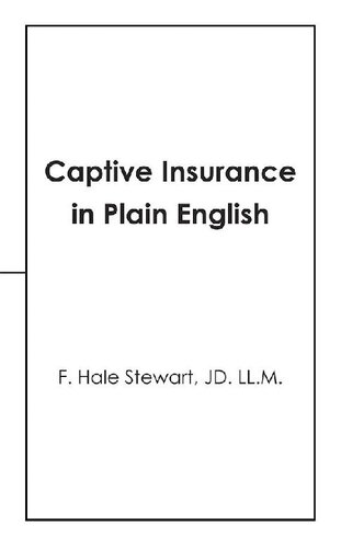 Captive Insurance in Plain English