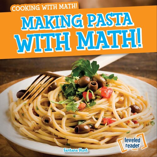 Making Pasta with Math!