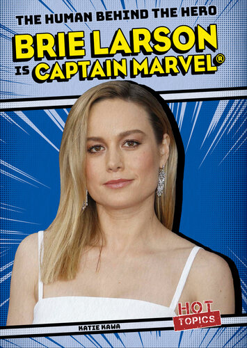 Brie Larson Is Captain Marvel®