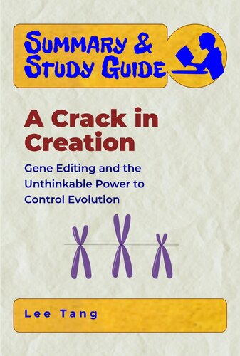 --A Crack in Creation: Gene Editing and the Unthinkable Power to Control Evolution