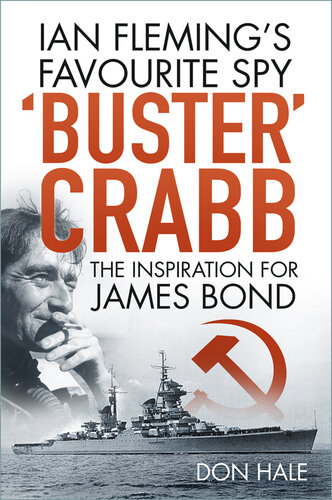 The Final Dive: The Life and Death of Buster Crabb