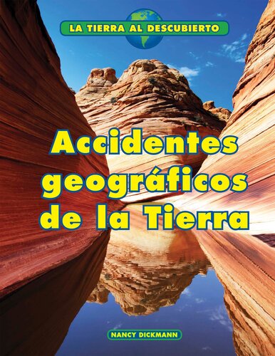 Accidentes geográficos de la Tierra (Earth's Landforms)