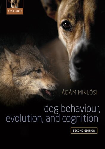 Dog Evolution, Behavior and Cognition