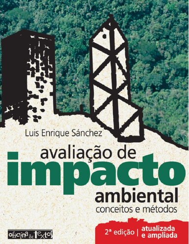 Avaliação de Impacto Ambiental - Conceitos e Métodos