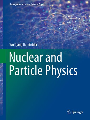 Nuclear and Particle Physics