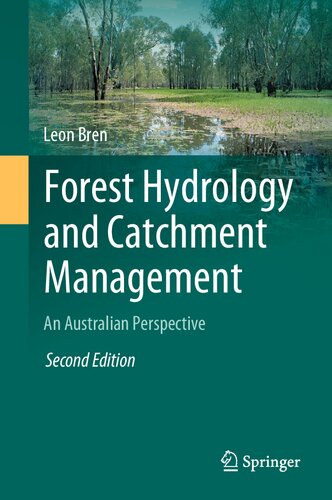 Forest Hydrology and Catchment Management: An Australian Perspective