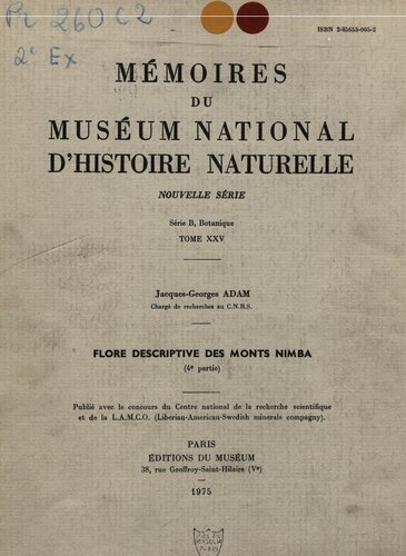 Mémoires du Muséum national d'histoire naturelle. TOME XXIV FLORE DESCRIPTIVE DES MONTS NIMBA (4 e partie)