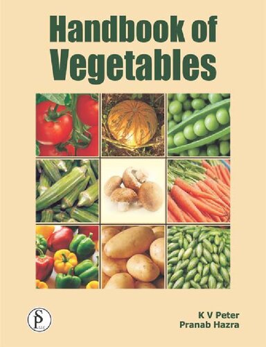 Handbook of Vegetables, Volume 1