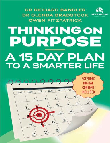 Thinking On Purpose: A 15 Day Plan to a Smarter Life