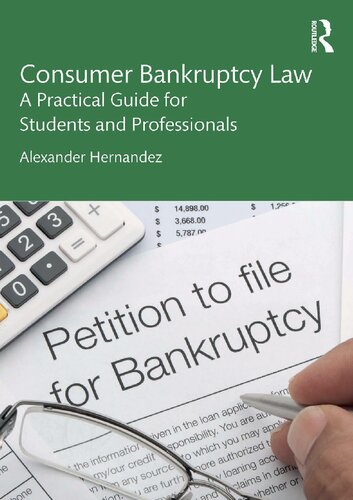 Consumer Bankruptcy Law: A Practical Guide for Students and Professionals