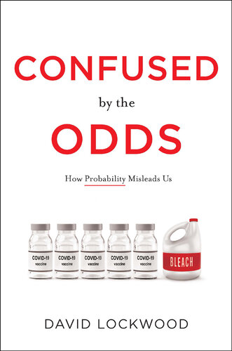 Confused by the Odds: How Probability Misleads Us