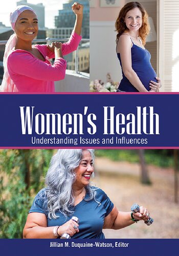 Women's Health: Understanding Issues and Influences, 2-Volume Set