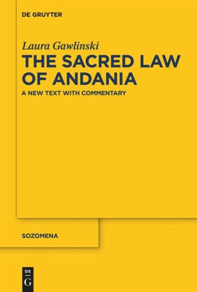 The Sacred Law of Andania: A New Text with Commentary