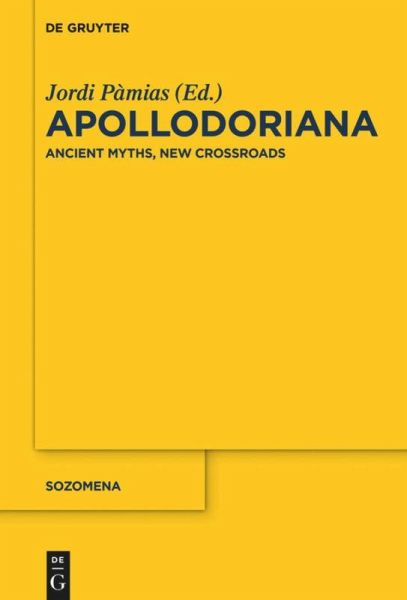 Apollodoriana: Ancient Myths, New Crossroads