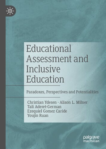 Educational Assessment and Inclusive Education: Paradoxes, Perspectives and Potentialities