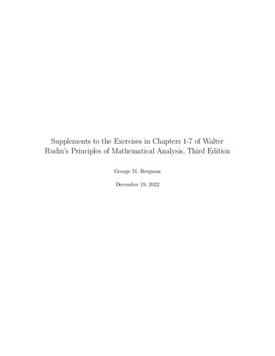 Supplements to the Exercises in Chapters 1–7 of Walter Rudin's Principles of Mathematical Analysis, Third Edition