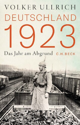 Deutschland 1923: Das Jahr am Abgrund