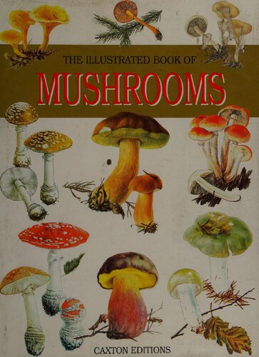 The illustrated book of mushrooms