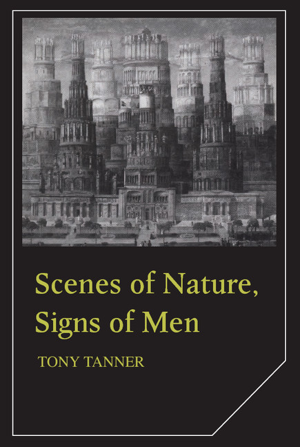 Scenes of Nature, Signs of Men: Essays on 19th and 20th Century American Literature