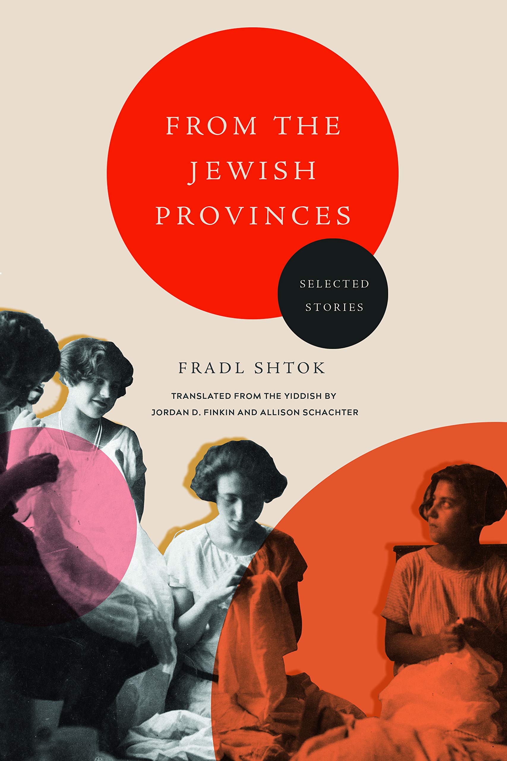 From the Jewish Provinces: Selected Stories