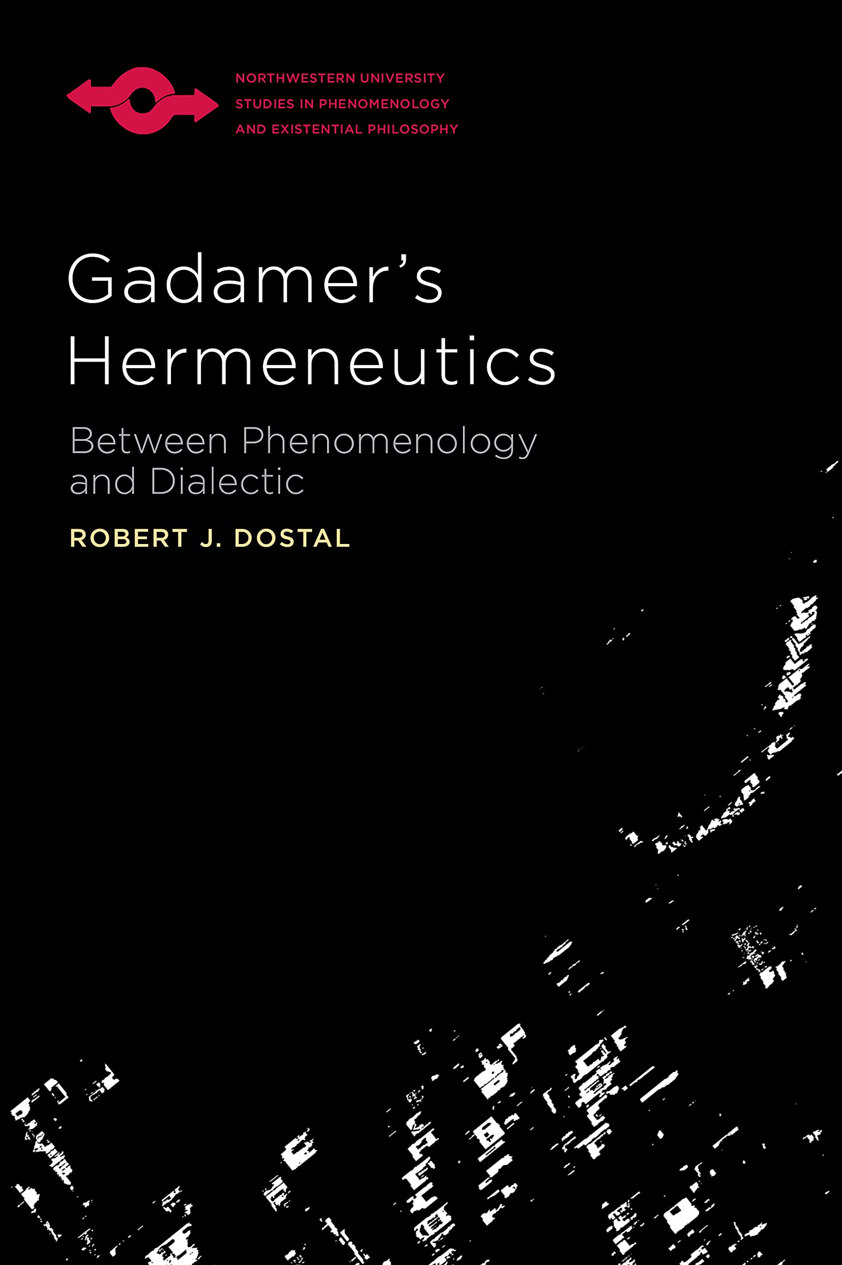 Gadamer’s Hermeneutics: Between Phenomenology and Dialectic