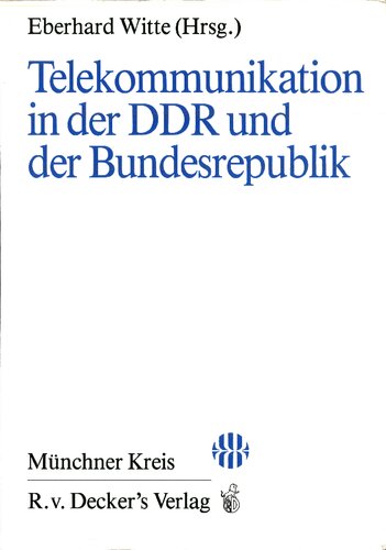 Telekommunikation inder DDR und der Bundesrepublik