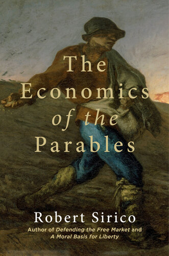 The Economics of the Parables