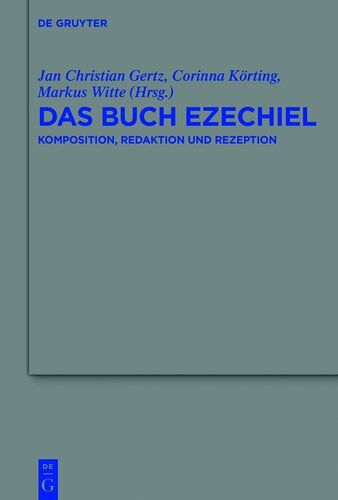 Das Buch Ezechiel: Komposition, Redaktion Und Rezeption