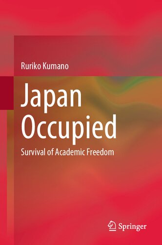 Japan Occupied: Survival of Academic Freedom